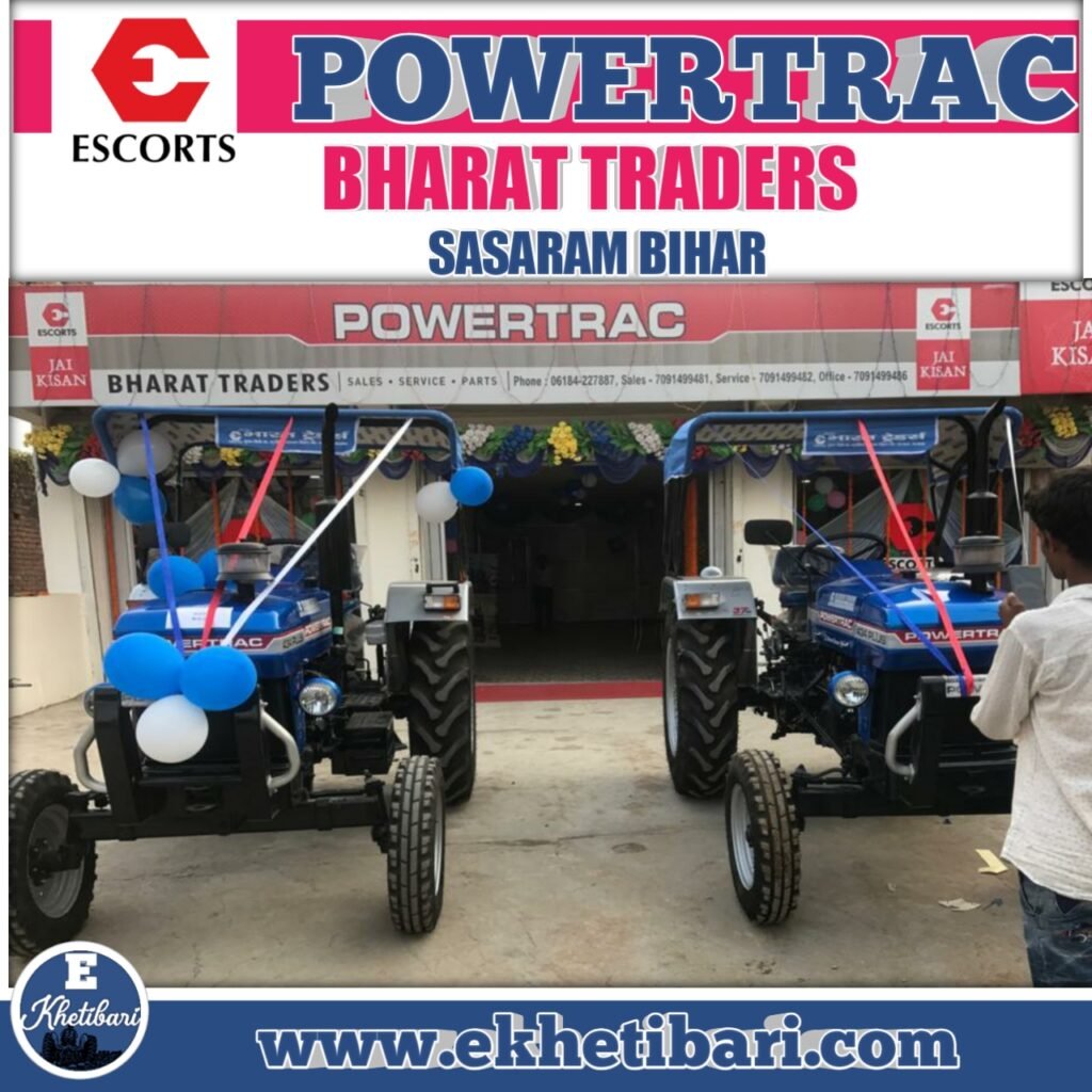 BHARAT TRADERS POWERTRAC DEALERSHIP SASARAM BIHAR